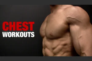 Best Chest Exercises for Muscle Growth