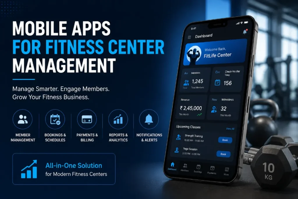 Mobile Apps for Fitness Center Management